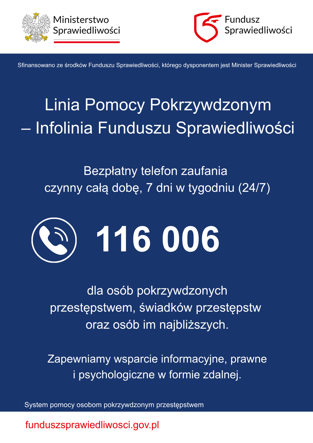 Dostępna całodobowa Linia Pomocy Pokrzywdzonym 116 006